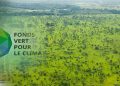 Climat : Le Fonds Vert pour le Climat débloque 29 milliards FCFA pour 4 pays de l&rsquo;UEMOA